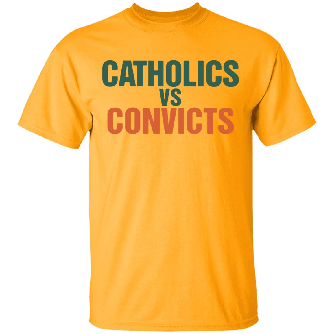 catholics vs convicts shirt The