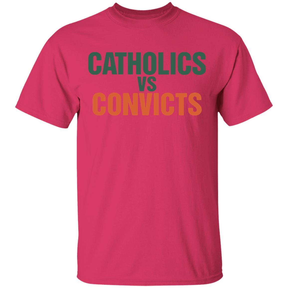 catholics vs convicts shirt The
