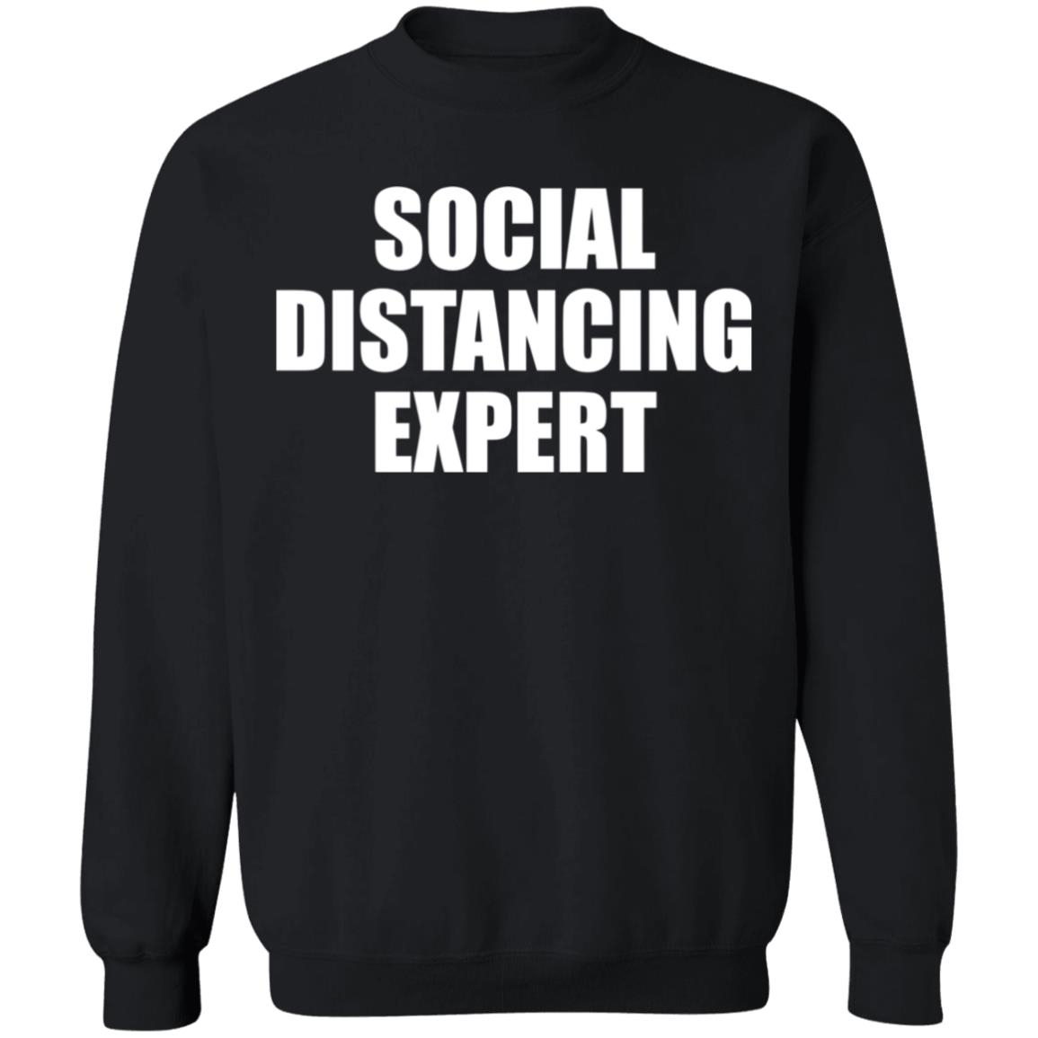 Social Distancing Expert Antisocial for Introverts Sweatshirt - Teechipus