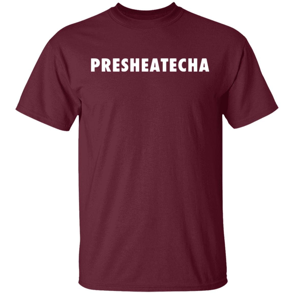 Presheatecha T Shirt We Appreciate You - Teechipus
