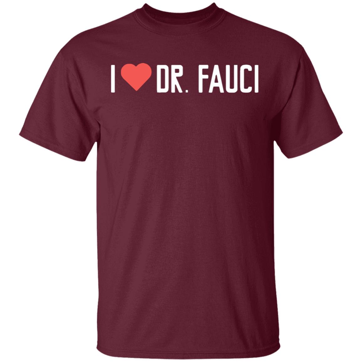 Fauci T Shirt Dr. fauci did a lot for the American nation - Teechipus