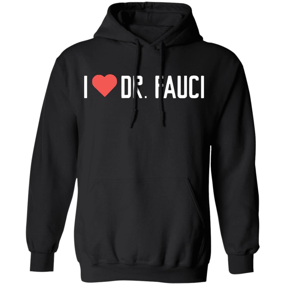 Fauci T Shirt Dr. fauci did a lot for the American nation - Teechipus