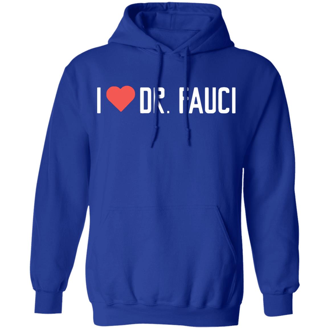 Fauci T Shirt Dr. fauci did a lot for the American nation - Teechipus