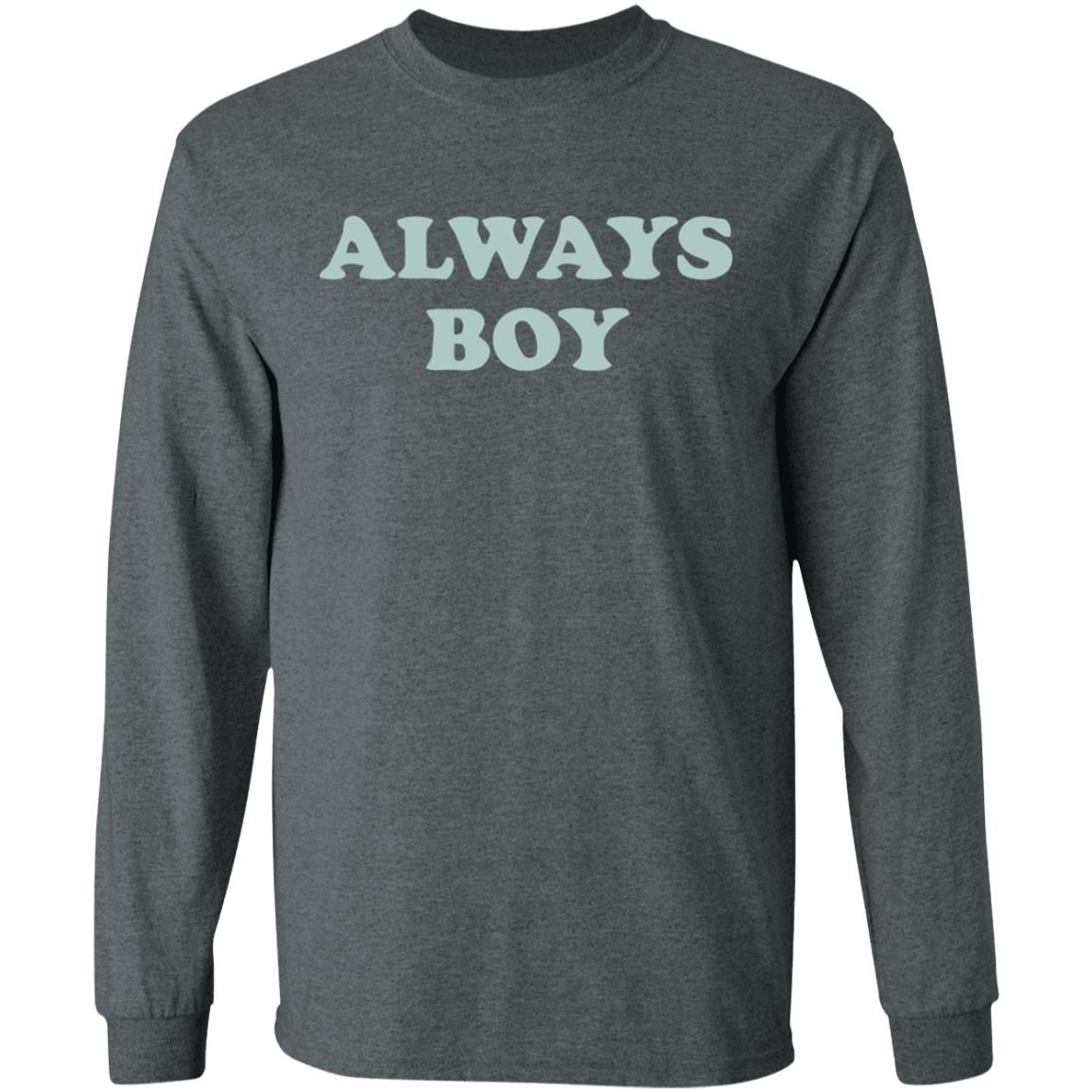 Always Boy Hoodie Sweatshirt Black Shirt - Teechipus