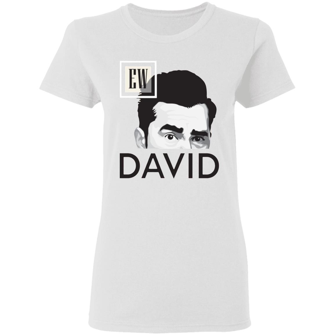 Ew David T Shirt White Cothing Plus Size - Teechipus