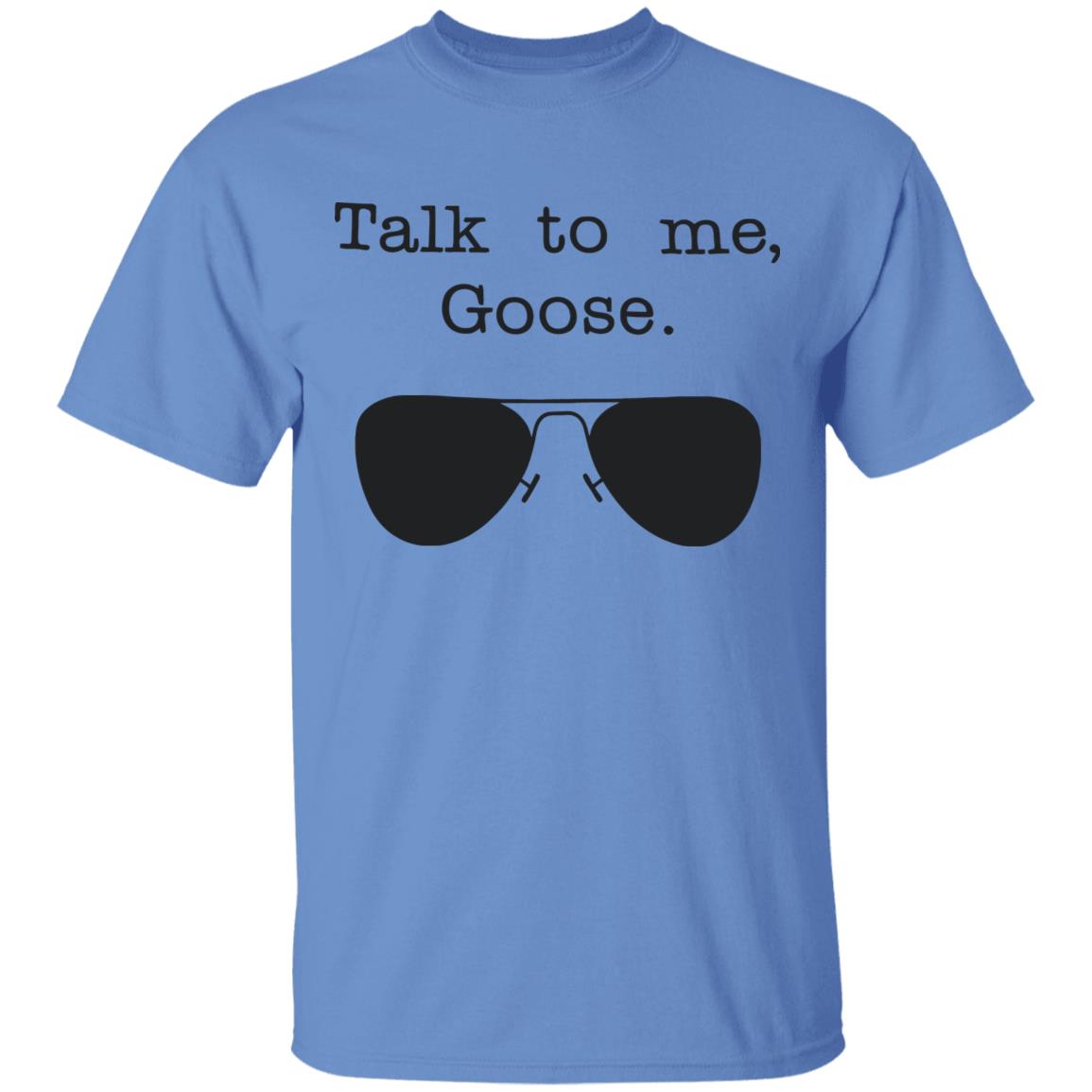 Funny Talk To Me Goose T Shirt White Hoodie Sweatshirt - Teechipus