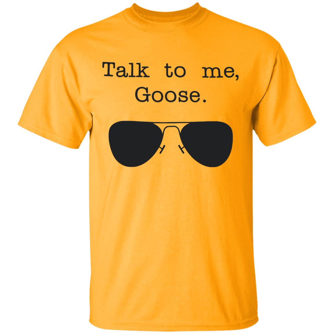 Funny Talk To Me Goose T Shirt White Hoodie Sweatshirt - Teechipus