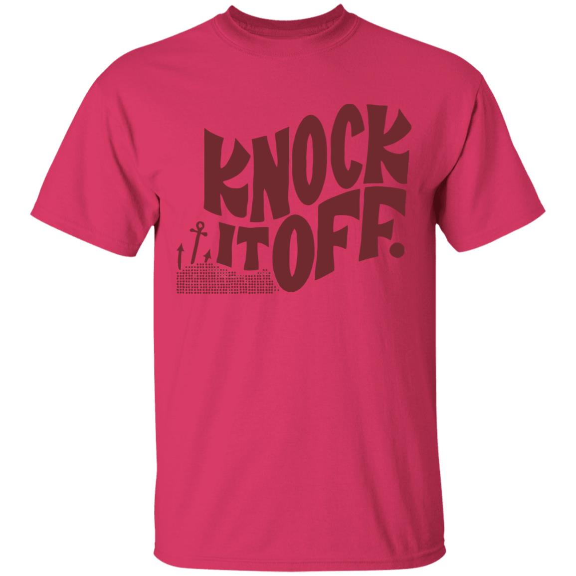 Knock it off t shirt - Teechipus