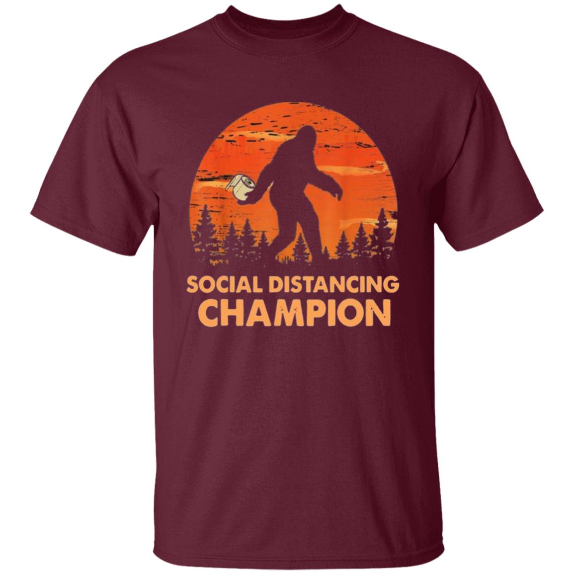 Bigfoot Toilet Paper Social Distancing Champion T Shirt - Teechipus