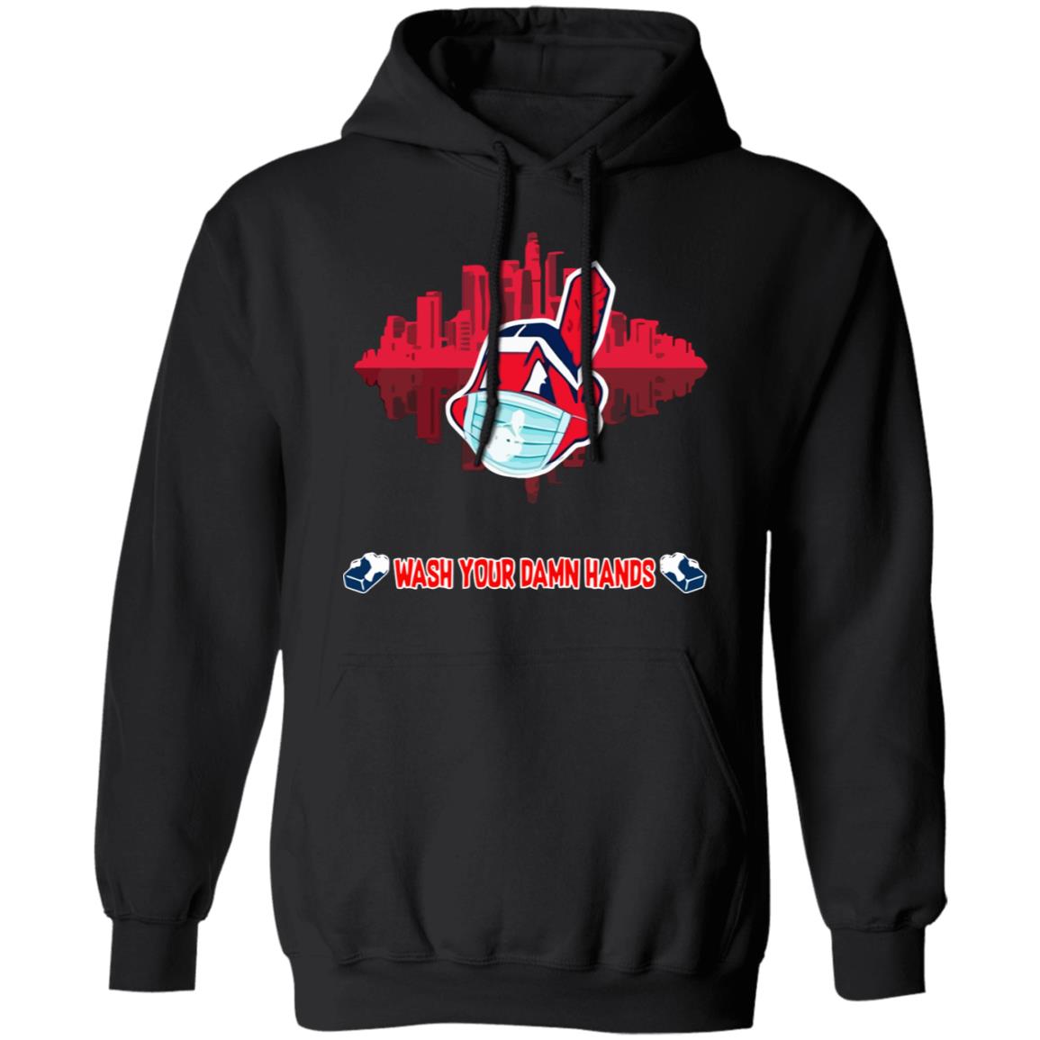 Wash your damn hands Cleveland Indians T Shirt - Teechipus