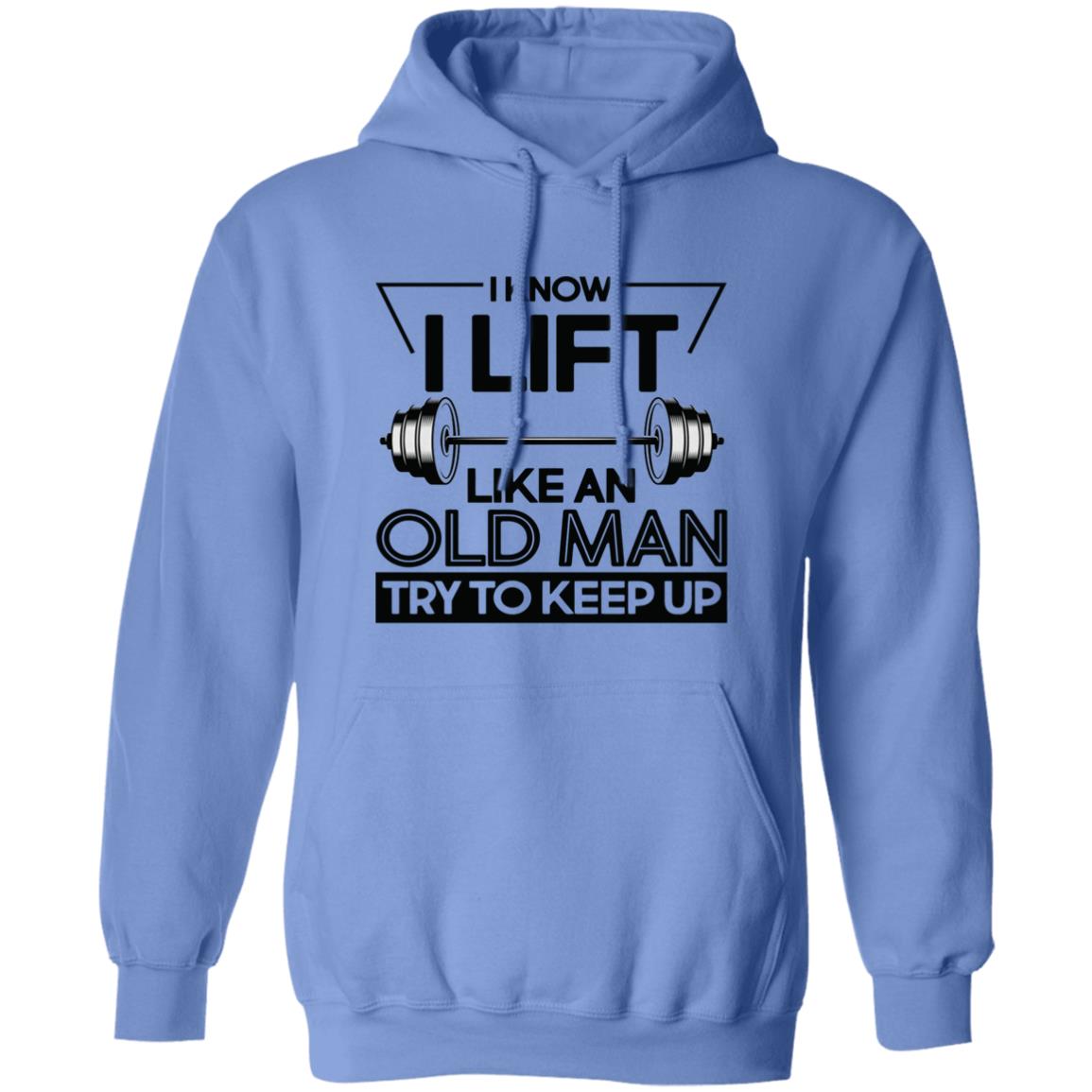 I Lift Like An Old Man Try To Keep Up T Shirt - Teechipus