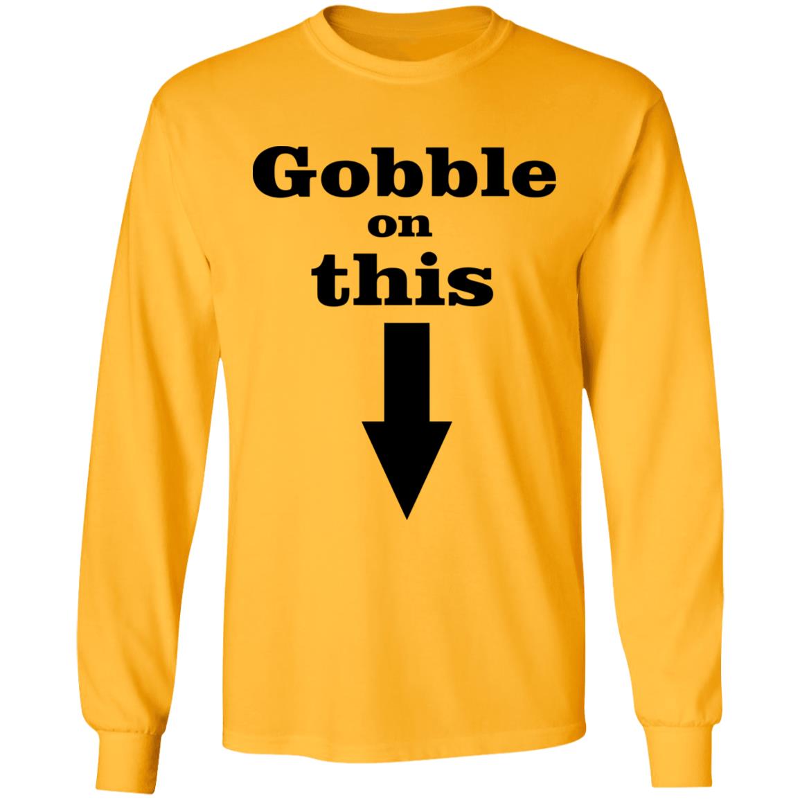Gobble On This T Shirt White Hoodie Sweatshirt - Teechipus