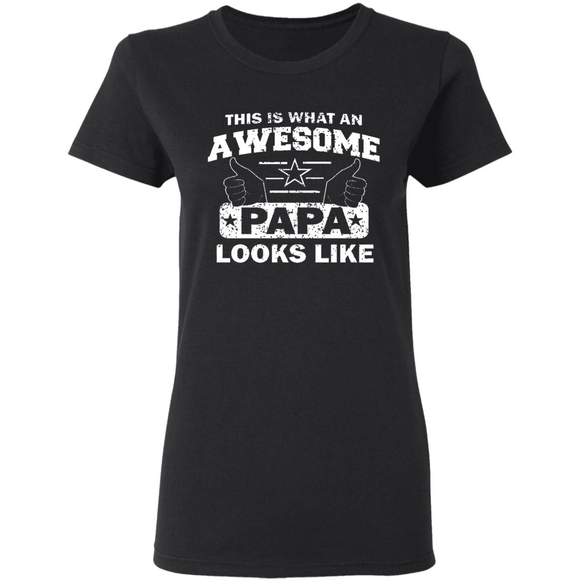 This Is What An Awesome Papa Looks Like Hoodie T Shirt - Teechipus