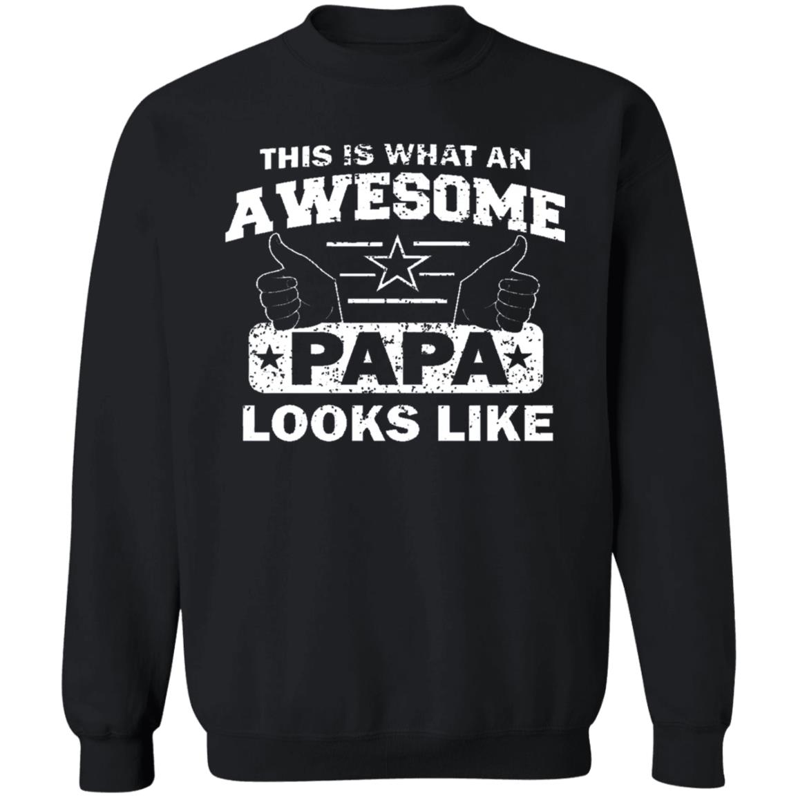 This Is What An Awesome Papa Looks Like Hoodie T Shirt - Teechipus