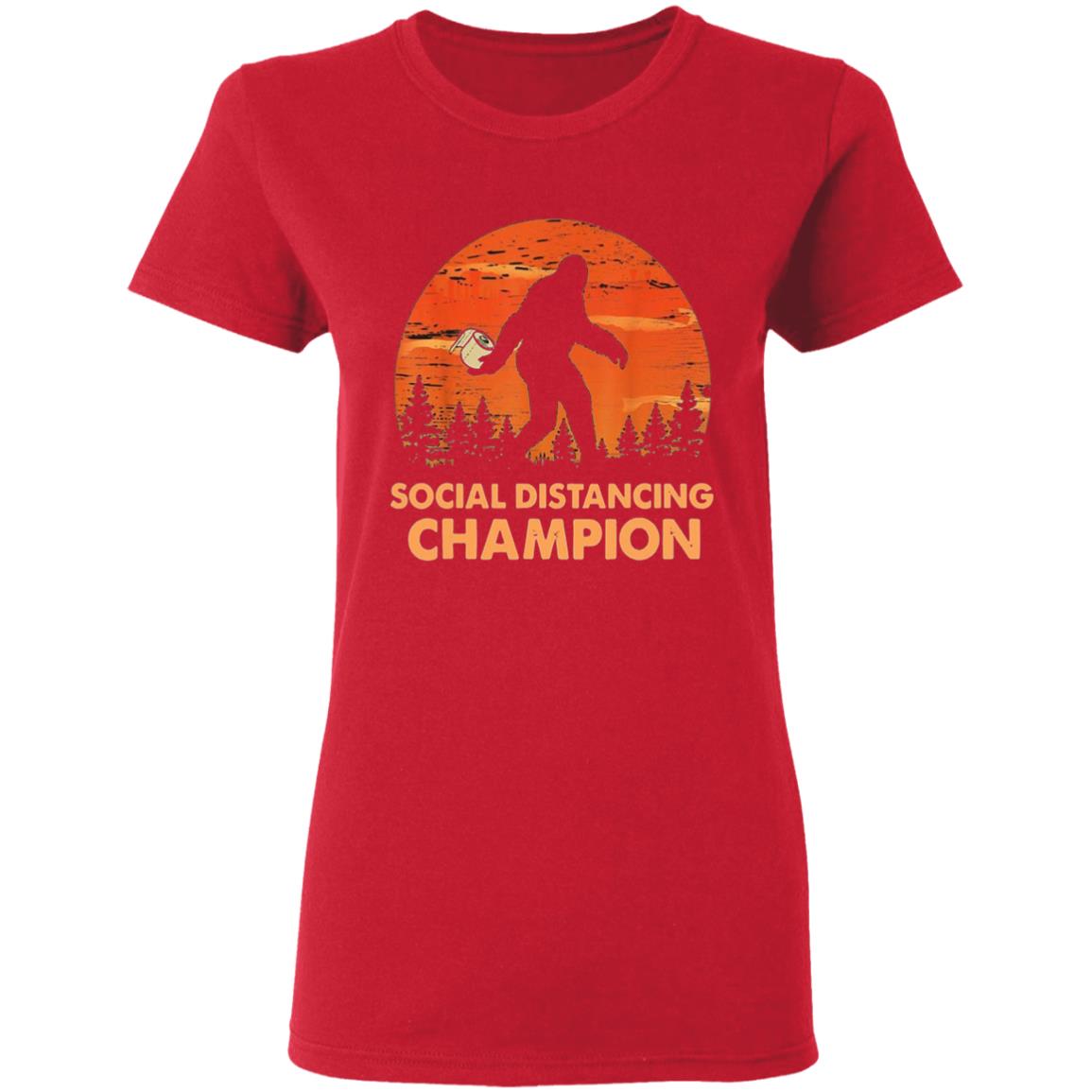 Bigfoot Toilet Paper Social Distancing Champion T Shirt - Teechipus