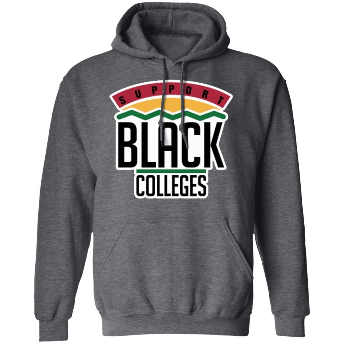 Black Colleges Hoodie T Shirt Cothing Plus Size - Teechipus