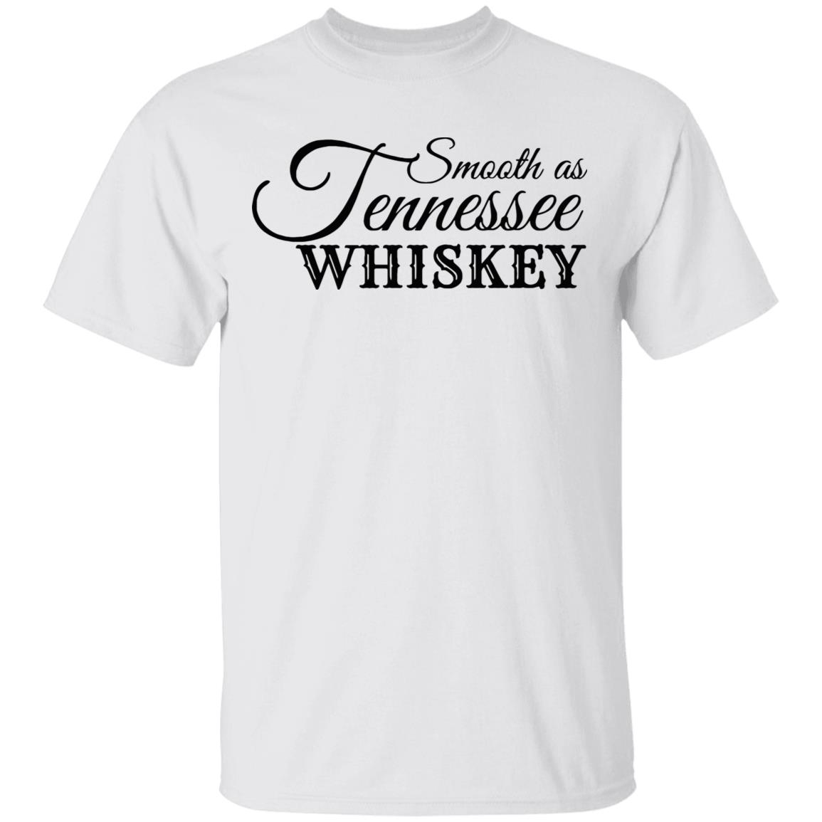 Smooth As Tennessee Whiskey T Shirt White Shirt - Teechipus