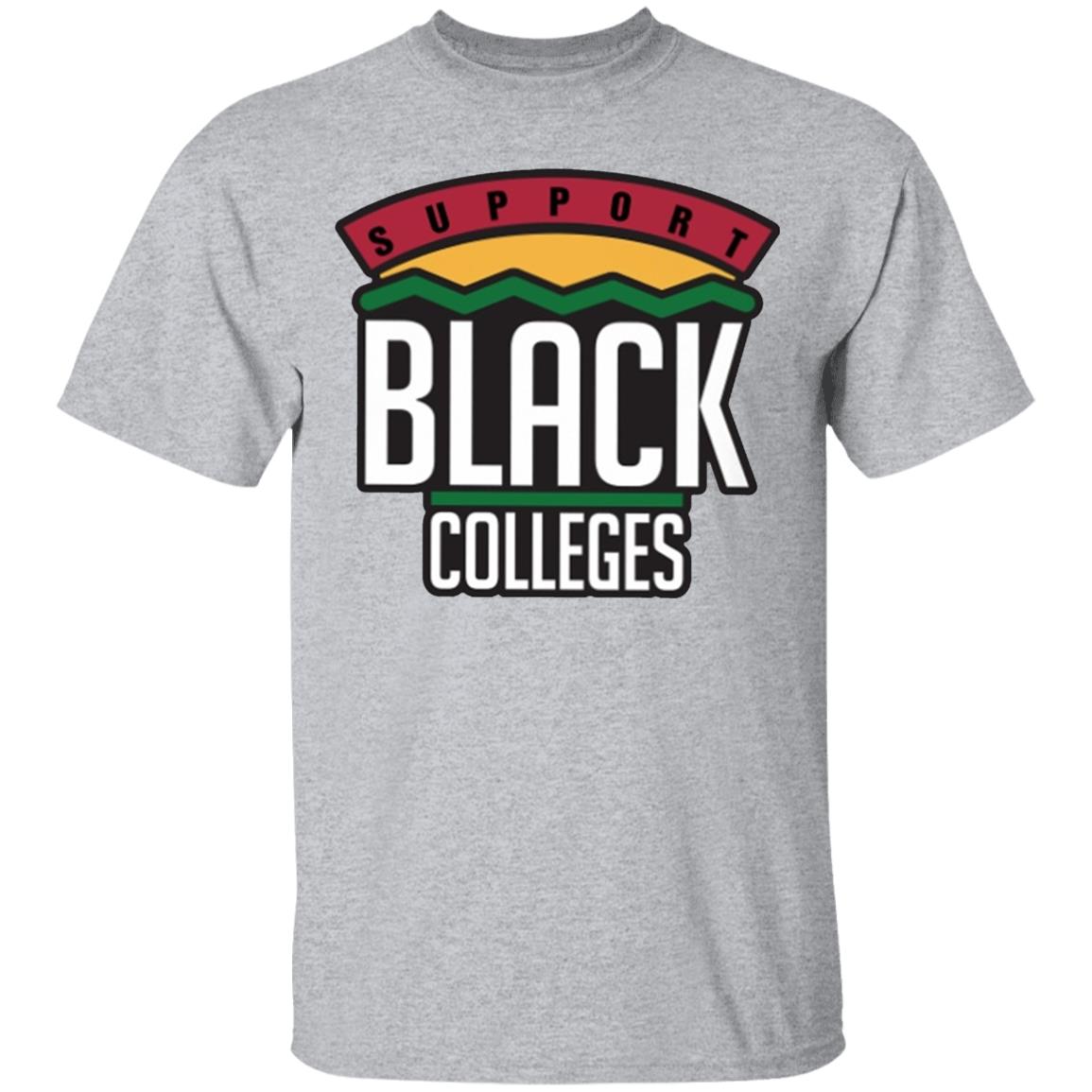 Black Colleges Hoodie WhiteT Shirt - Teechipus