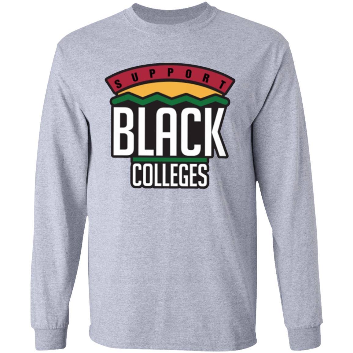Black Colleges Hoodie WhiteT Shirt - Teechipus