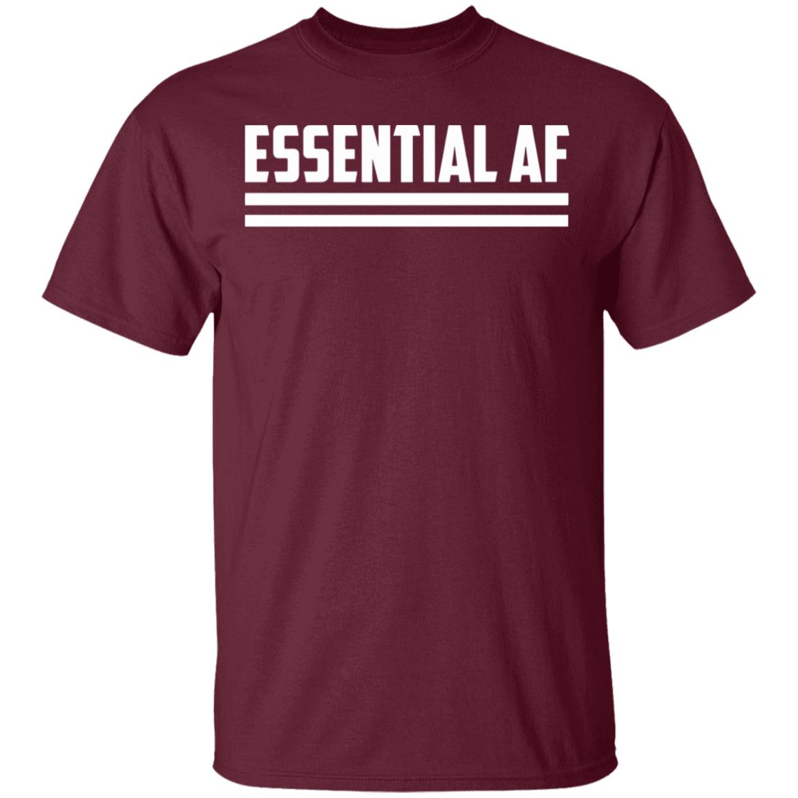 Essential AF T-Shirt Black hoodie sweatshirt - Teechipus