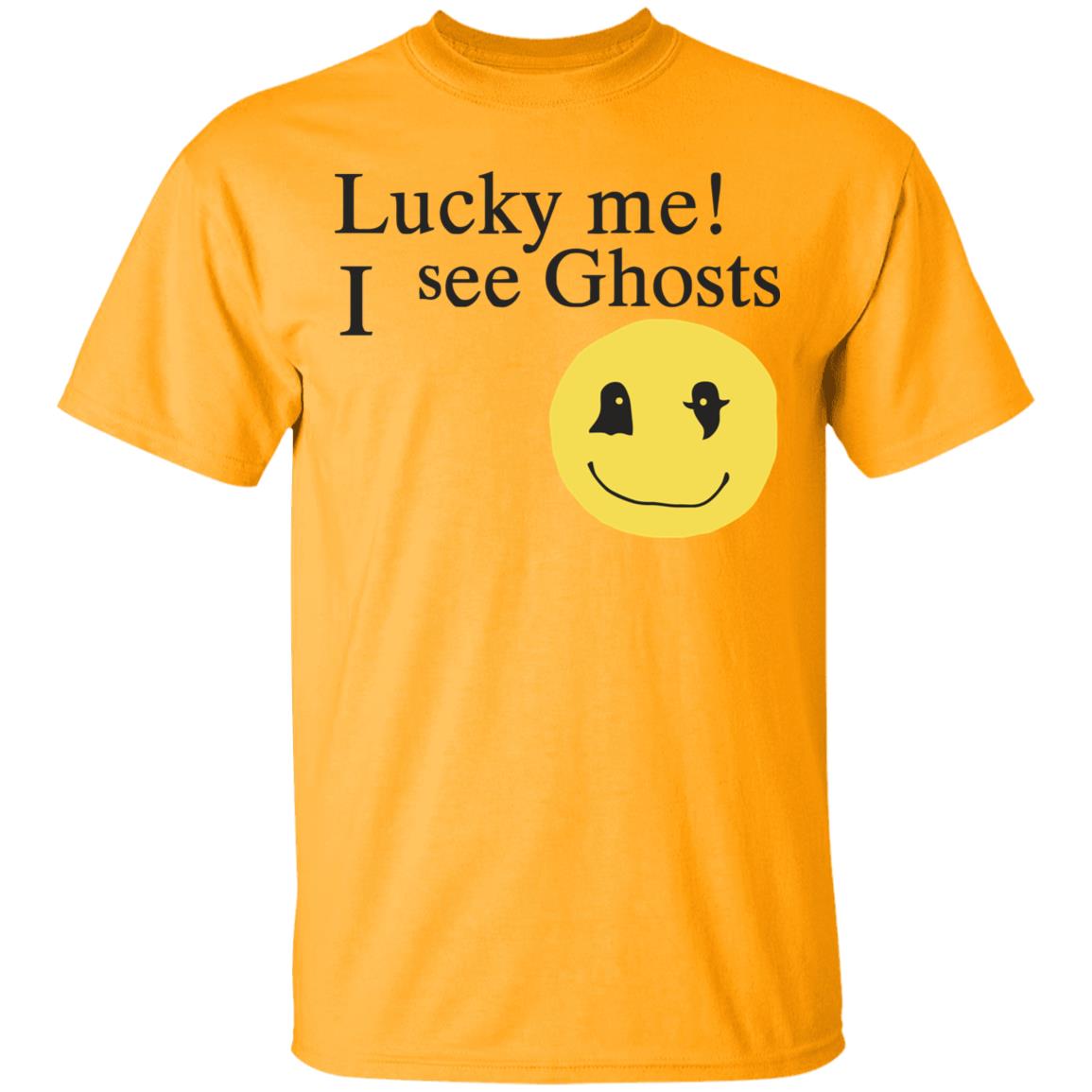 Lucky me ! I see Ghosts T Shirt Gifts for Ghost Lovers Crewneck Sweatshirt - Teechipus