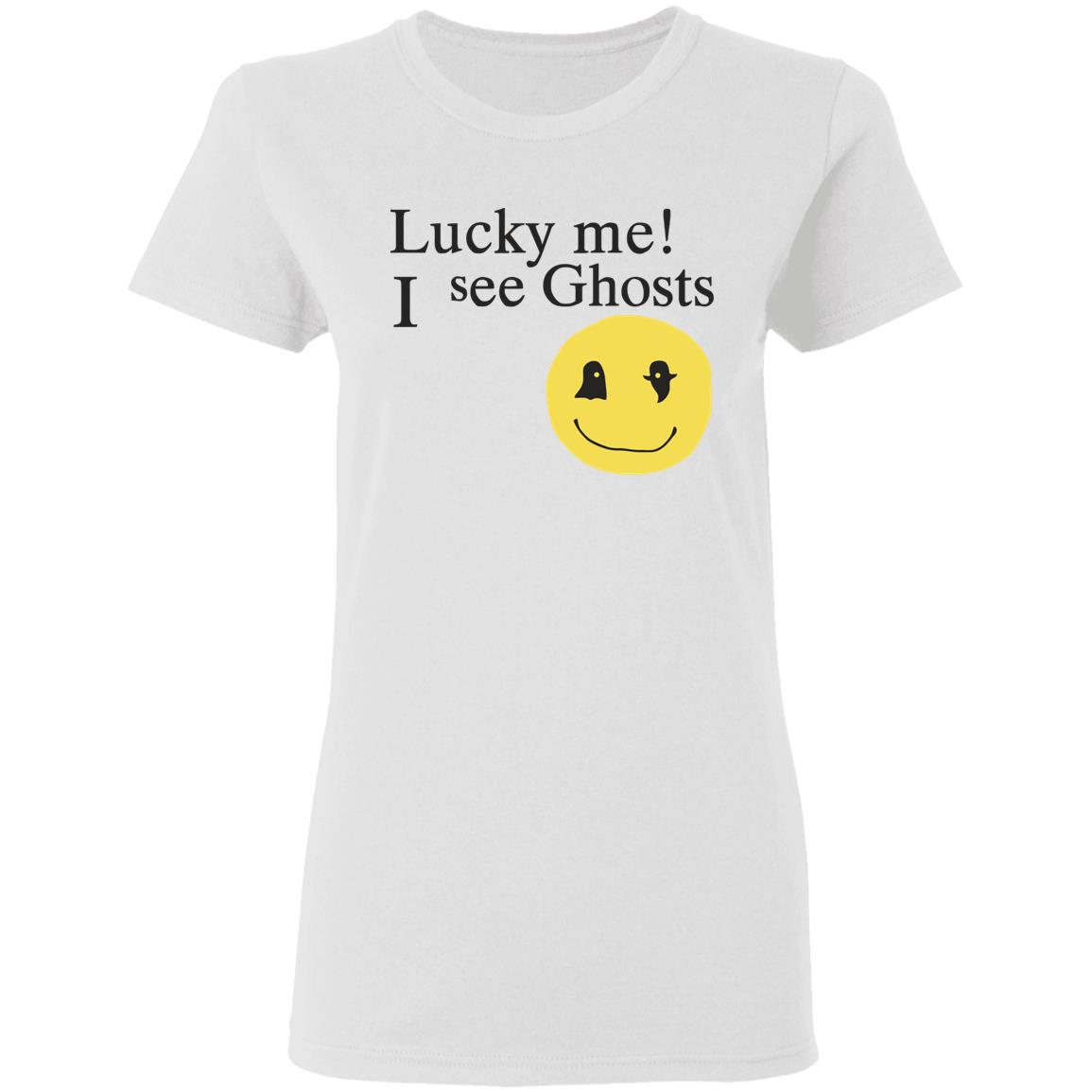 Lucky me ! I see Ghosts T Shirt Gifts for Ghost Lovers Crewneck Sweatshirt - Teechipus