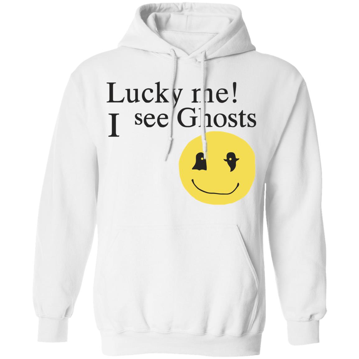 Lucky me ! I see Ghosts T Shirt Gifts for Ghost Lovers Crewneck Sweatshirt - Teechipus