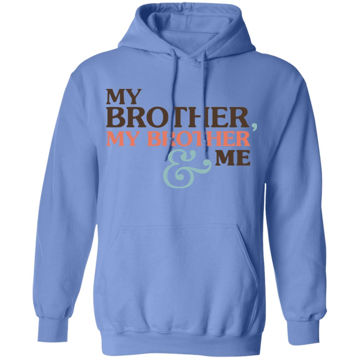 Mbmbam My Brother My Brother And Me Shirt White Hoodie Sweatshirt - Teechipus