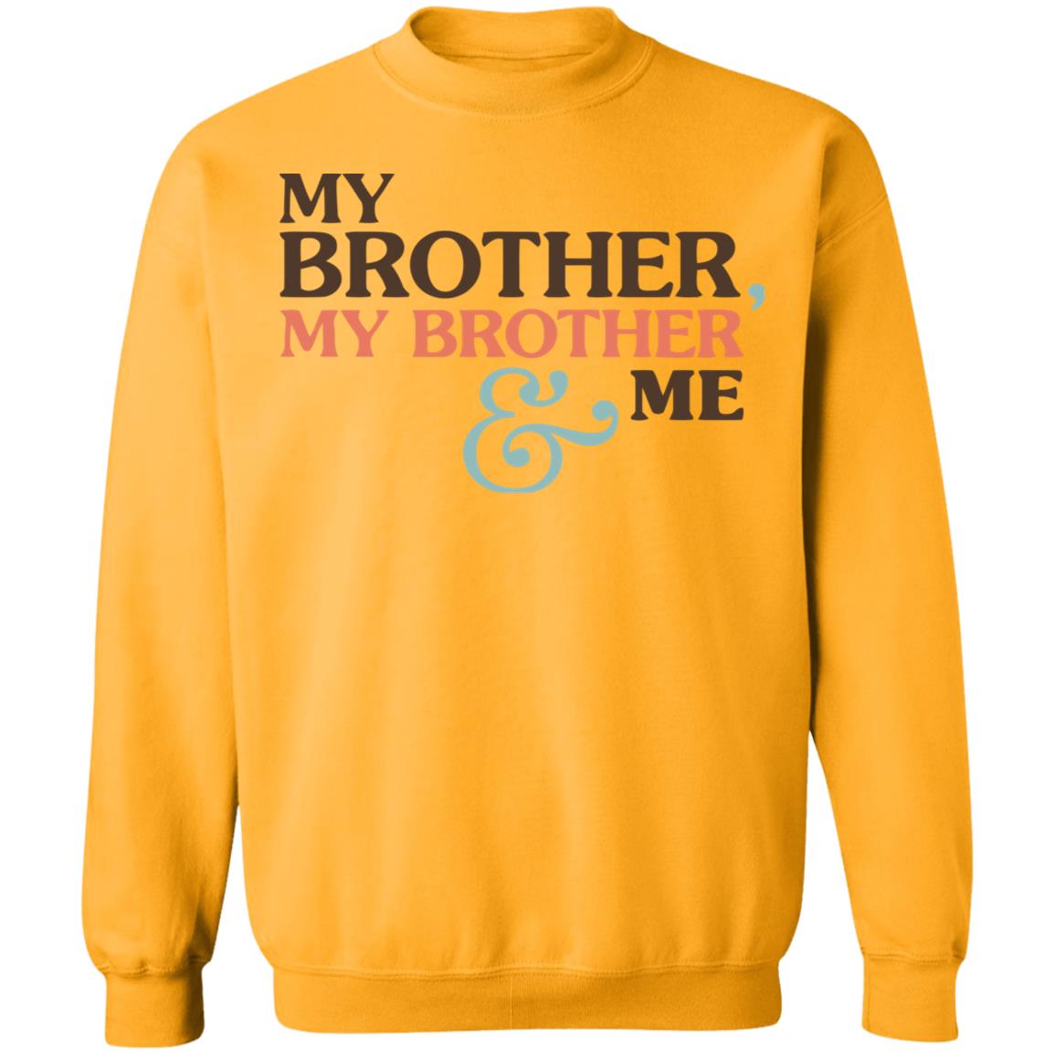 Mbmbam My Brother My Brother And Me Shirt White Hoodie Sweatshirt - Teechipus