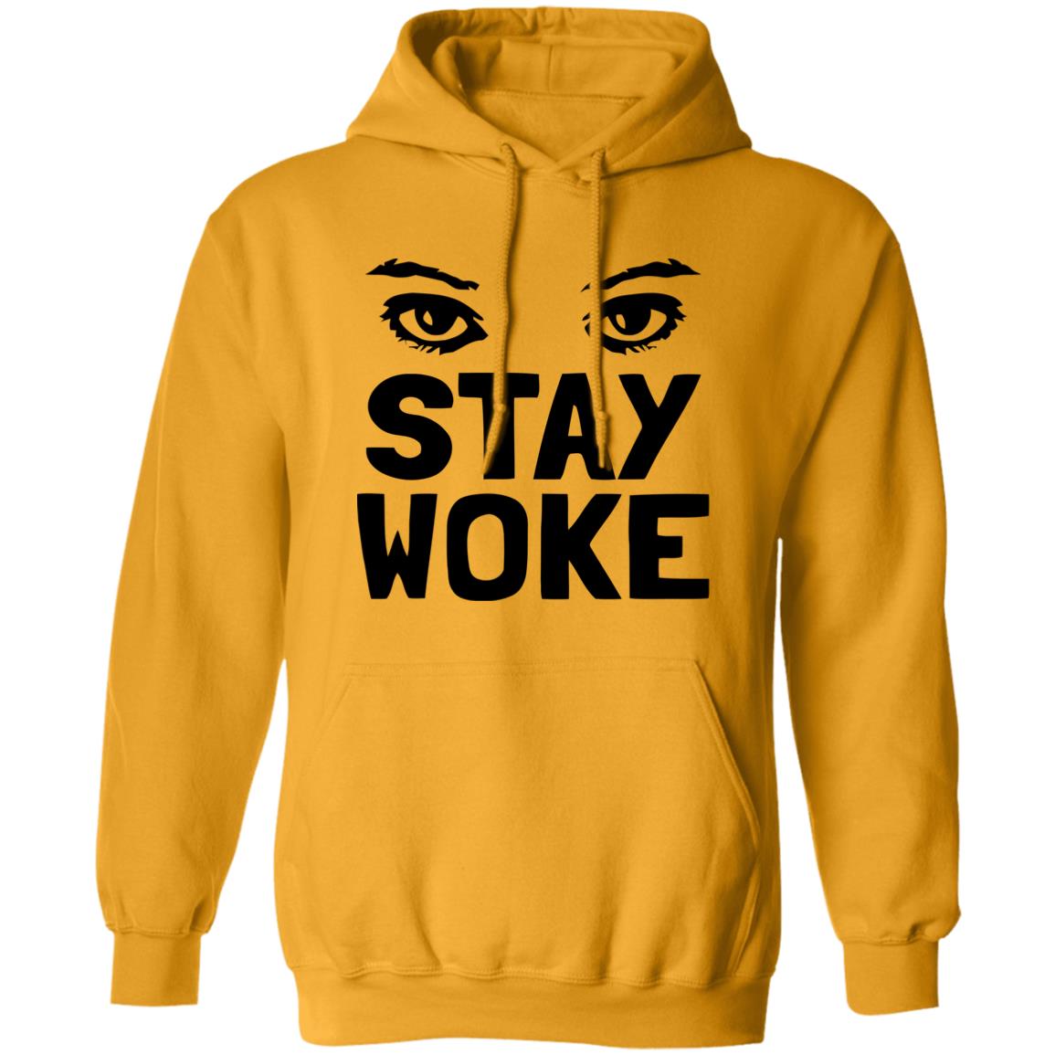 Stay Woke T Shirt With Eyes - Teechipus