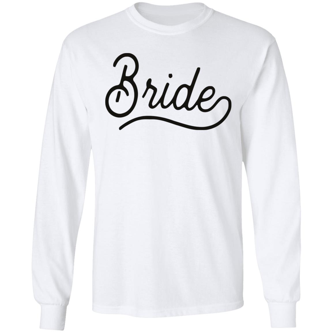 Bride Sweatshirt White Hoodie T Shirt - Teechipus