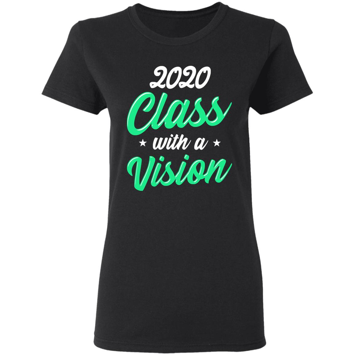 Seniors 2020 Class With a Vision Blach Hoodie T Shirt - Teechipus