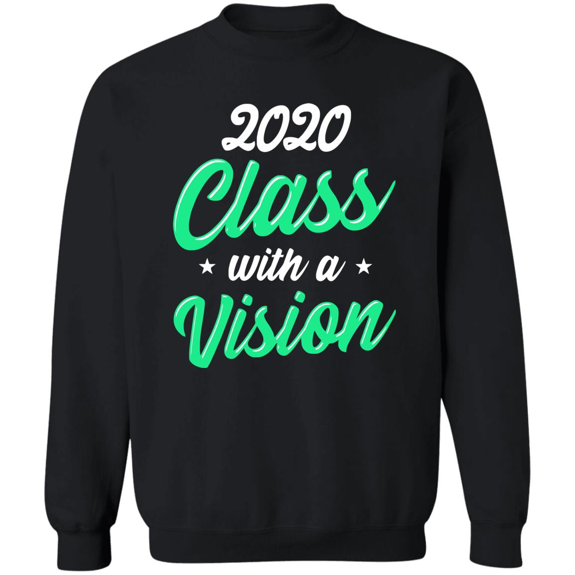 Seniors 2020 Class With a Vision Blach Hoodie T Shirt - Teechipus