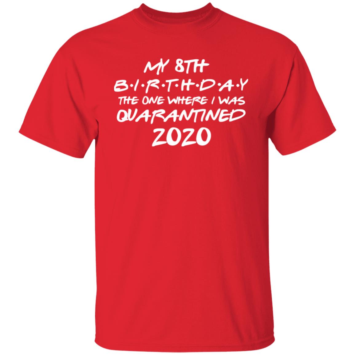 Birthday quarantine shirt Social Distancing Birthday Gift social distancing shirt Quarantine Birthday Gift Birthday in Quarantine Miss You - Teechipus