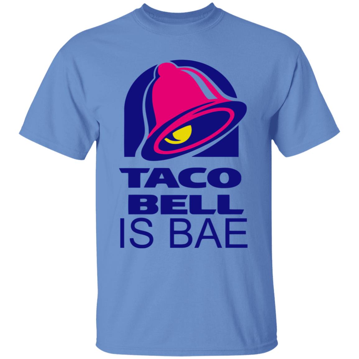 Hoosand Taco Bell is Bae Funny Hoodie White T Shirt - Teechipus