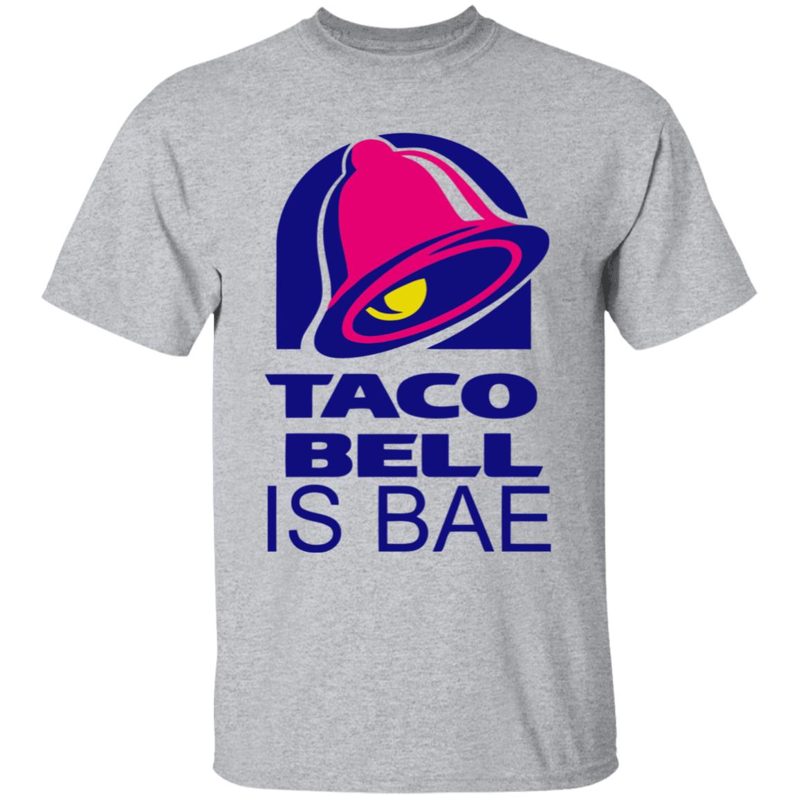 Hoosand Taco Bell is Bae Funny Hoodie White T Shirt - Teechipus