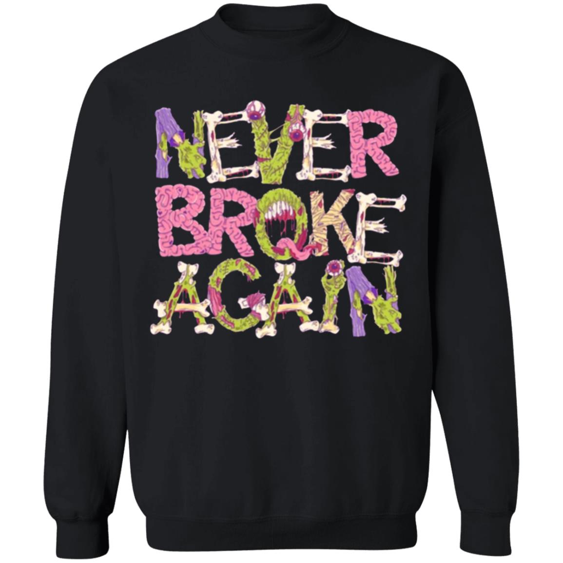 ZOMBIE Never Broke Again T-SHIRT - Teechipus