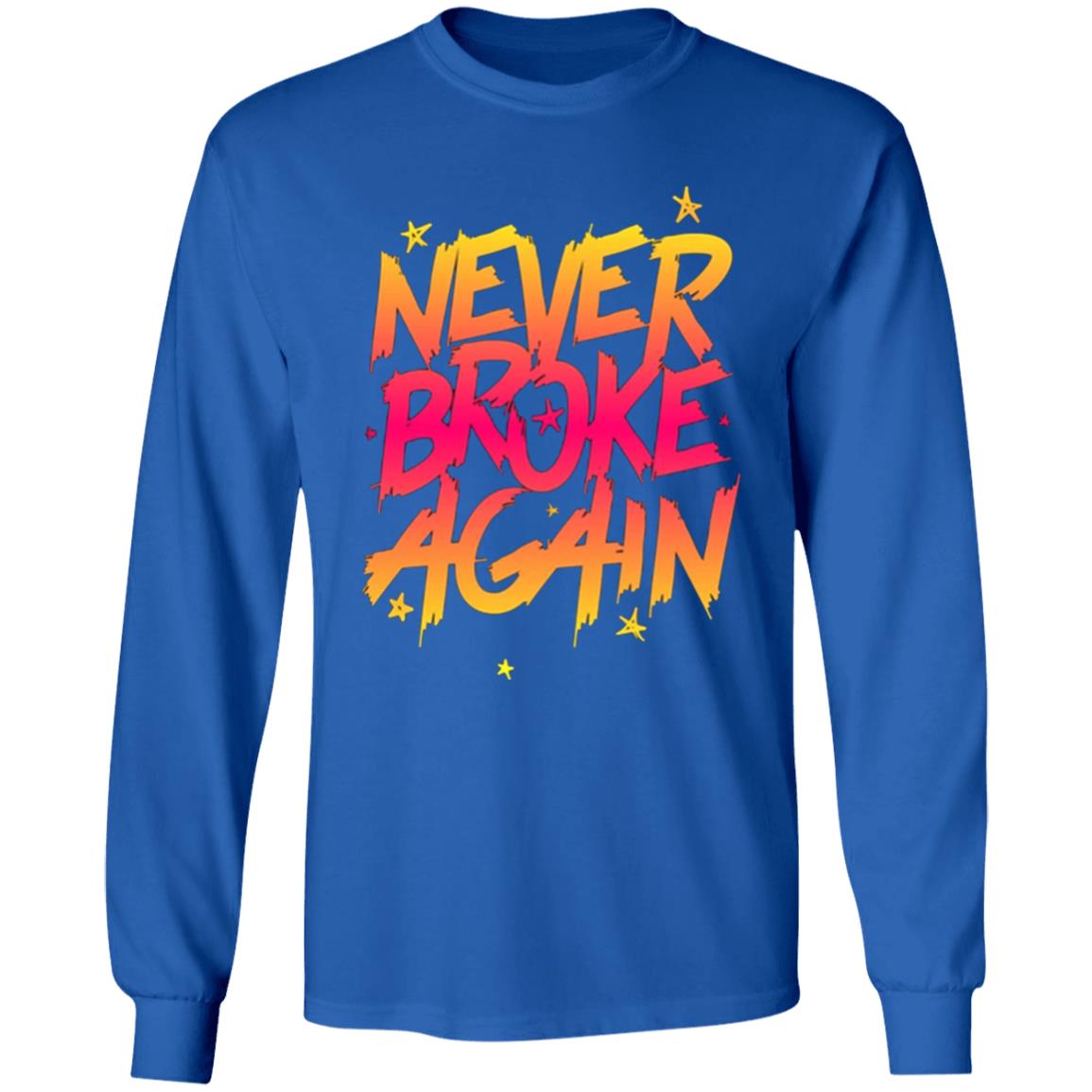 Never Broke Again Faded Yellow Red T-Shirt - Black Hoodie Sweatshirt - Teechipus