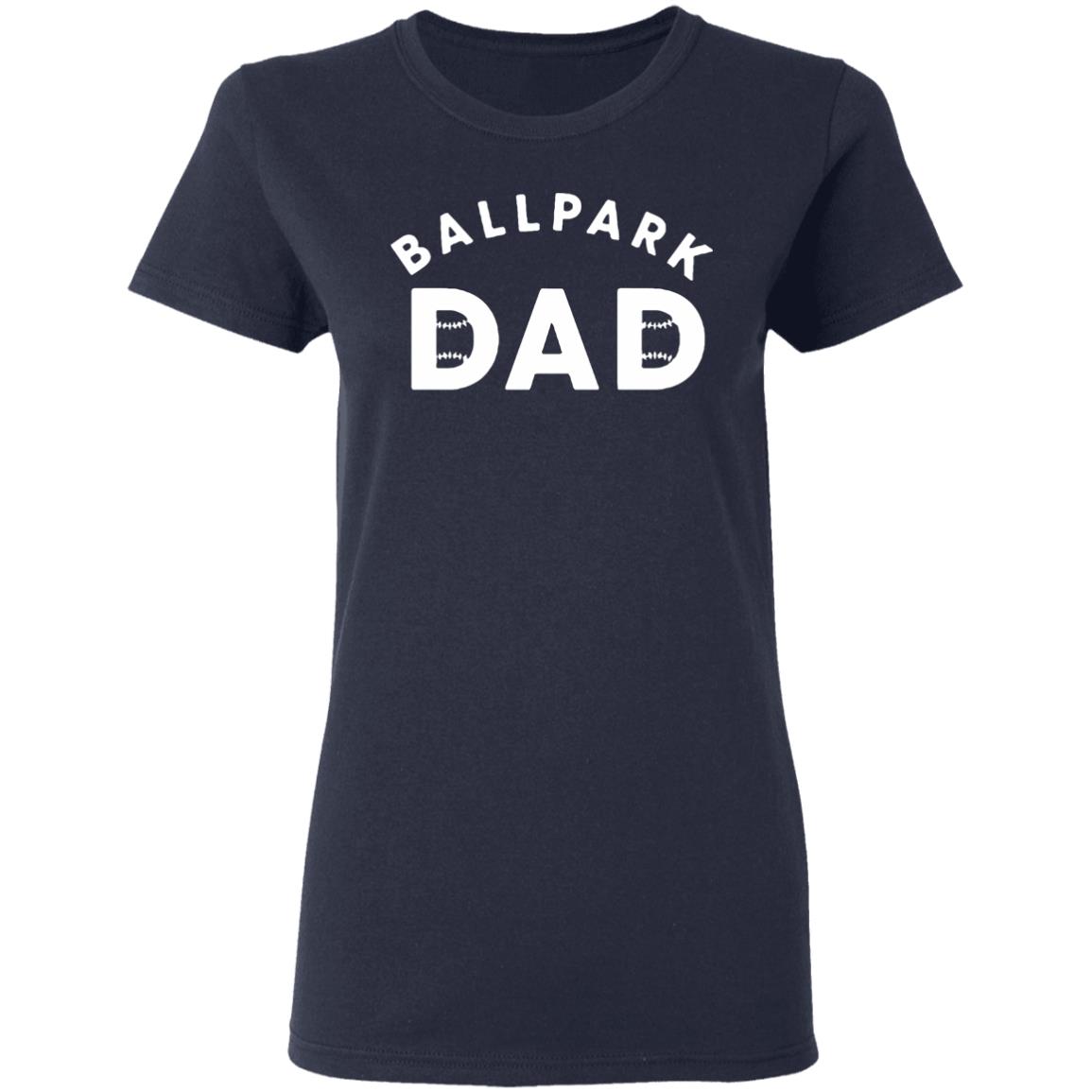 Ballpark Dad T Shirt Black Hoodie Sweatshirt - Teechipus