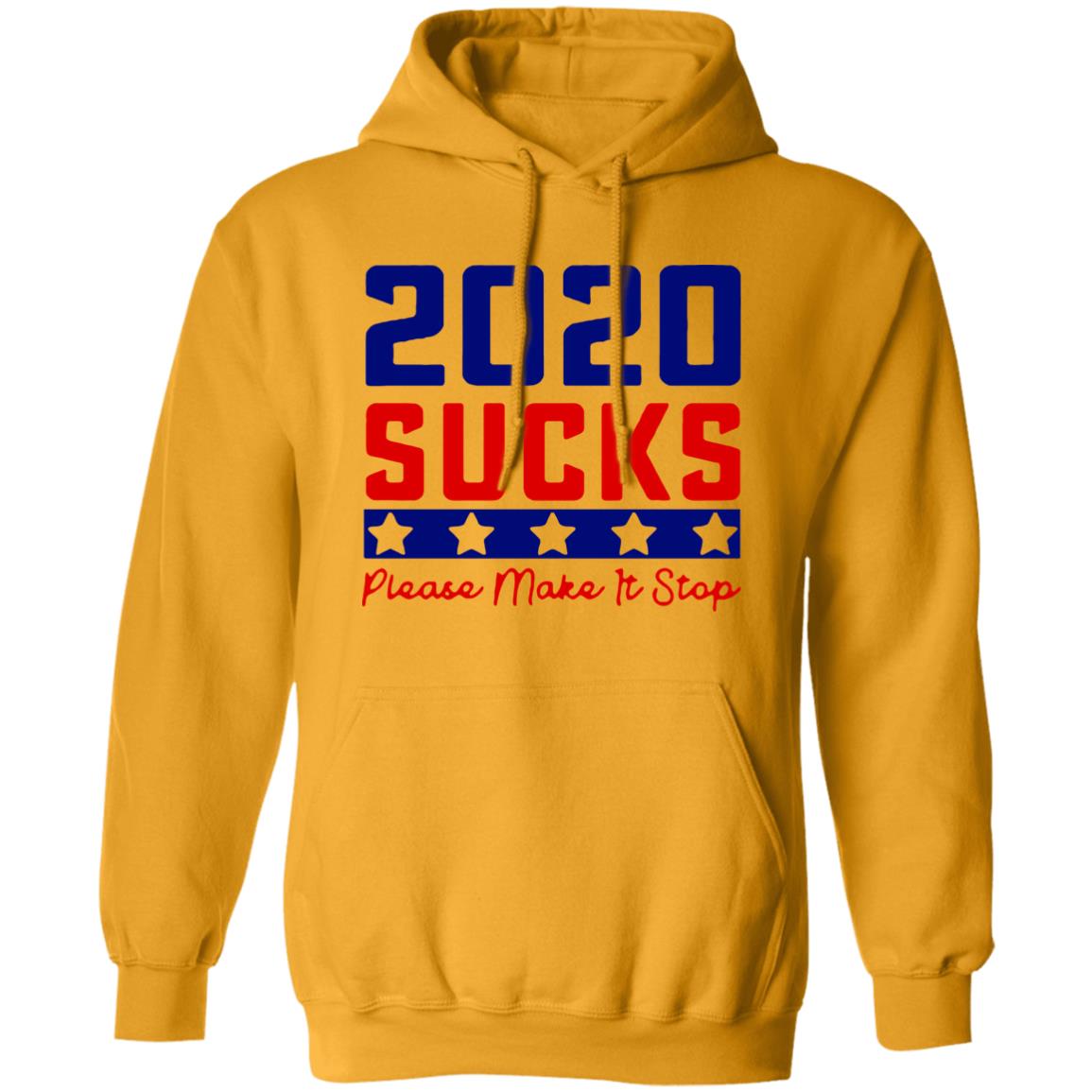 2020 Sucks Please Make It Stop shirt - Teechipus