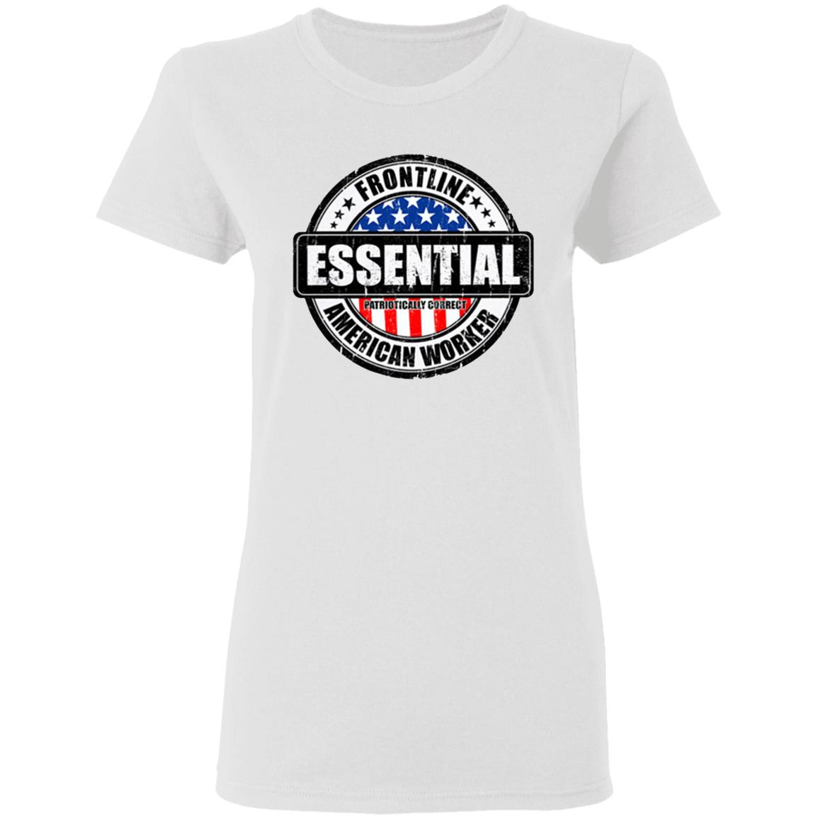 Essential Worker Shirt Gift idea for birthday Valentines Day Father’s Day Halloween Day Thanksgiving or Christmas gifts! Great Valentines Day gift for your boyfriend. Funny and sarcastic sayings and quotes novelty graphic t shirts make a great gift if your dad is the best.White Clothing plus size - Teechipus