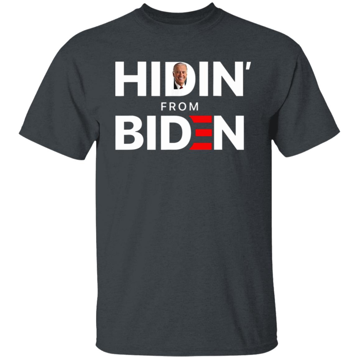 Hiding from Biden for President 2020 Funny Political TShirt - Teechipus