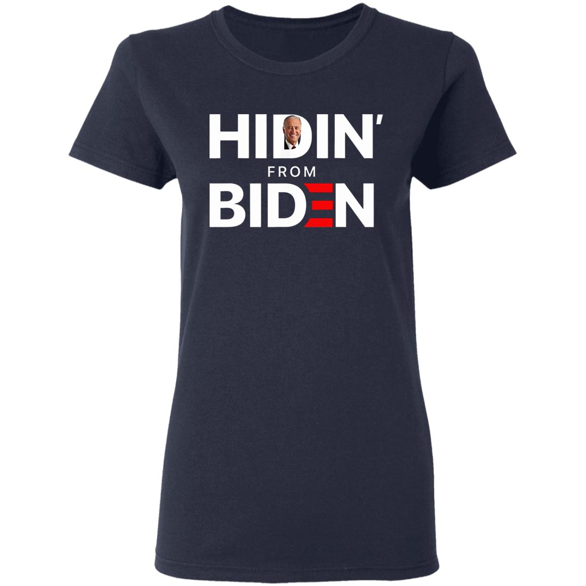 Hiding from Biden for President 2020 Funny Political TShirt - Teechipus