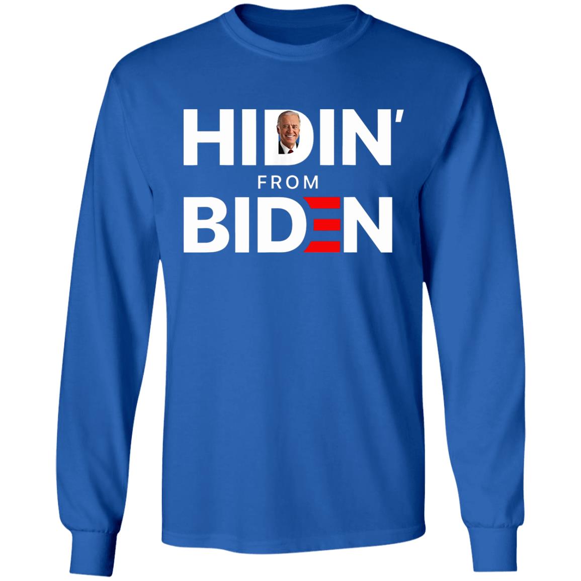 Hiding from Biden for President 2020 Funny Political TShirt - Teechipus