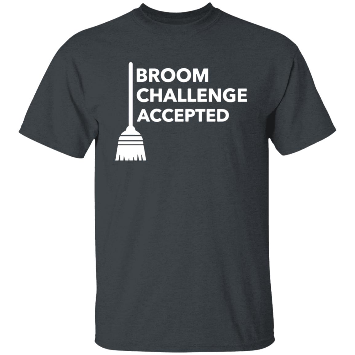 Broom Challenge Accepted Shirt BroomChallenge T-Shirt and this is the Premium Tee Shirtt For a birthday Valentine’s Day Father’s Day Halloween Day. with sayings black clothing plus size - Teechipus