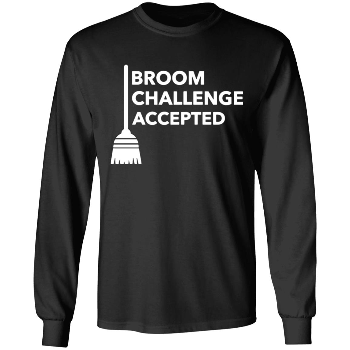 Broom Challenge Accepted Shirt BroomChallenge T-Shirt and this is the Premium Tee Shirtt For a birthday Valentine’s Day Father’s Day Halloween Day. with sayings black clothing plus size - Teechipus