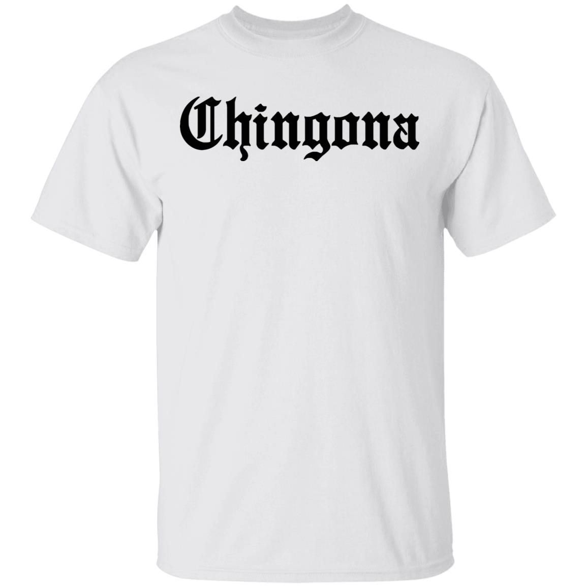 Chingona - Shirt Tshirt Mexican Mexico Hispanic Language English Font Intelligent Fearless Boss Clothing Womens Female Girl Latina Latino - Teechipus