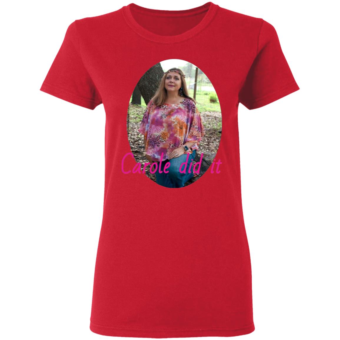 Carole Baskin Carole Did It Shirt hoodie sweater and long sleeve t-shirt Black Plus Size - Teechipus