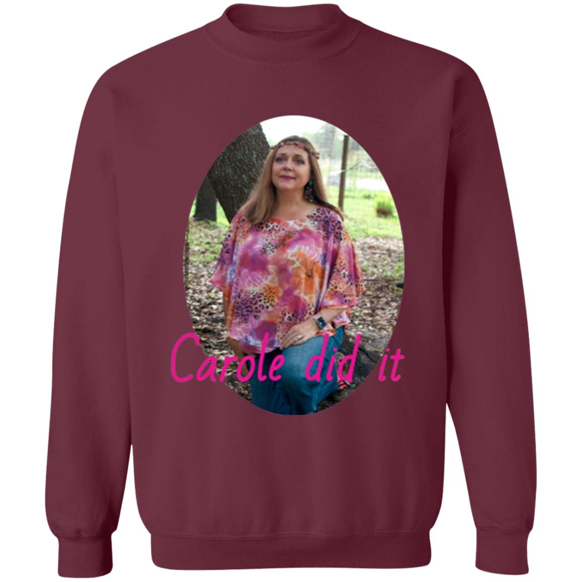 Carole Baskin Carole Did It Shirt hoodie sweater and long sleeve t-shirt Black Plus Size - Teechipus