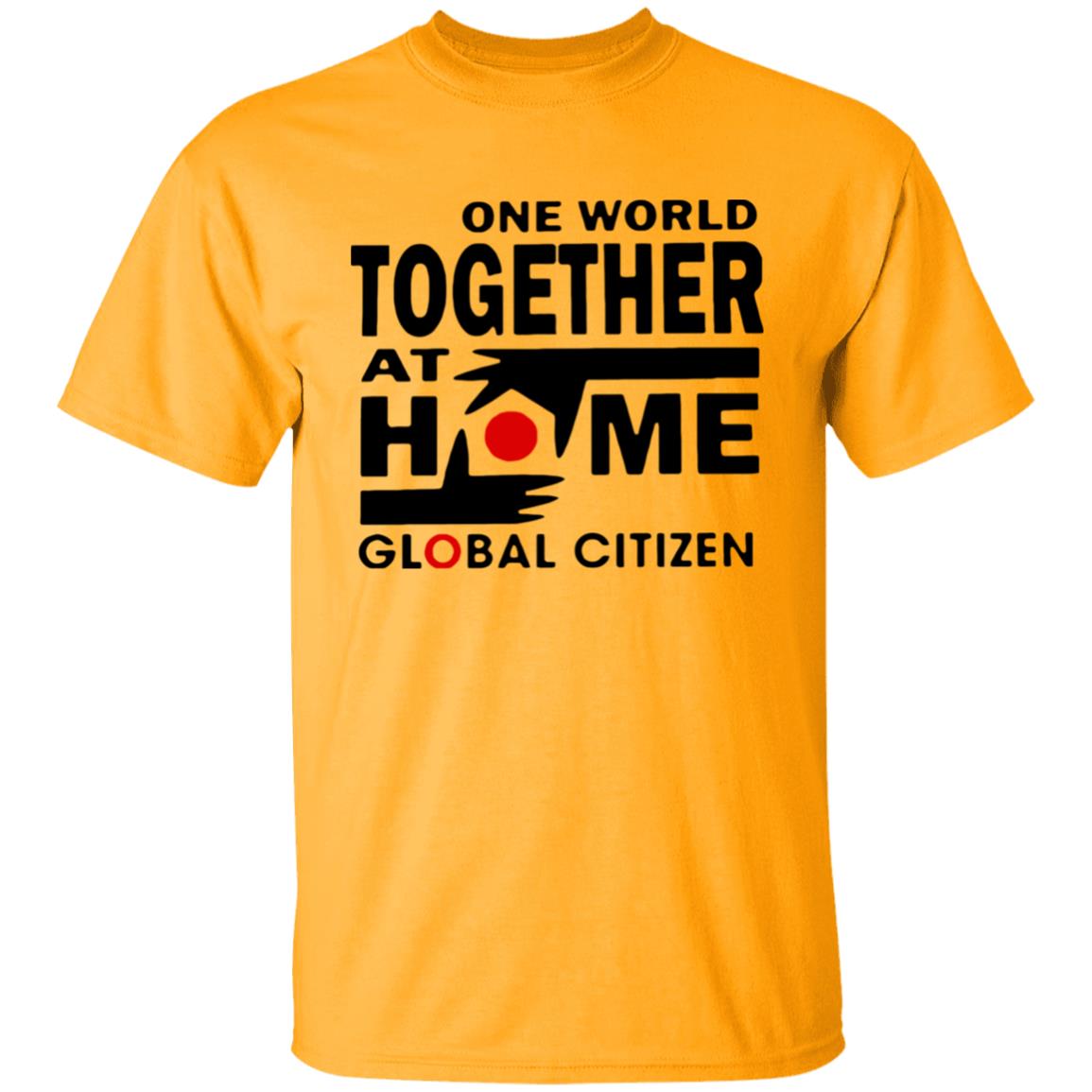One World Together At Home Global Citizen T Shirt - Teechipus
